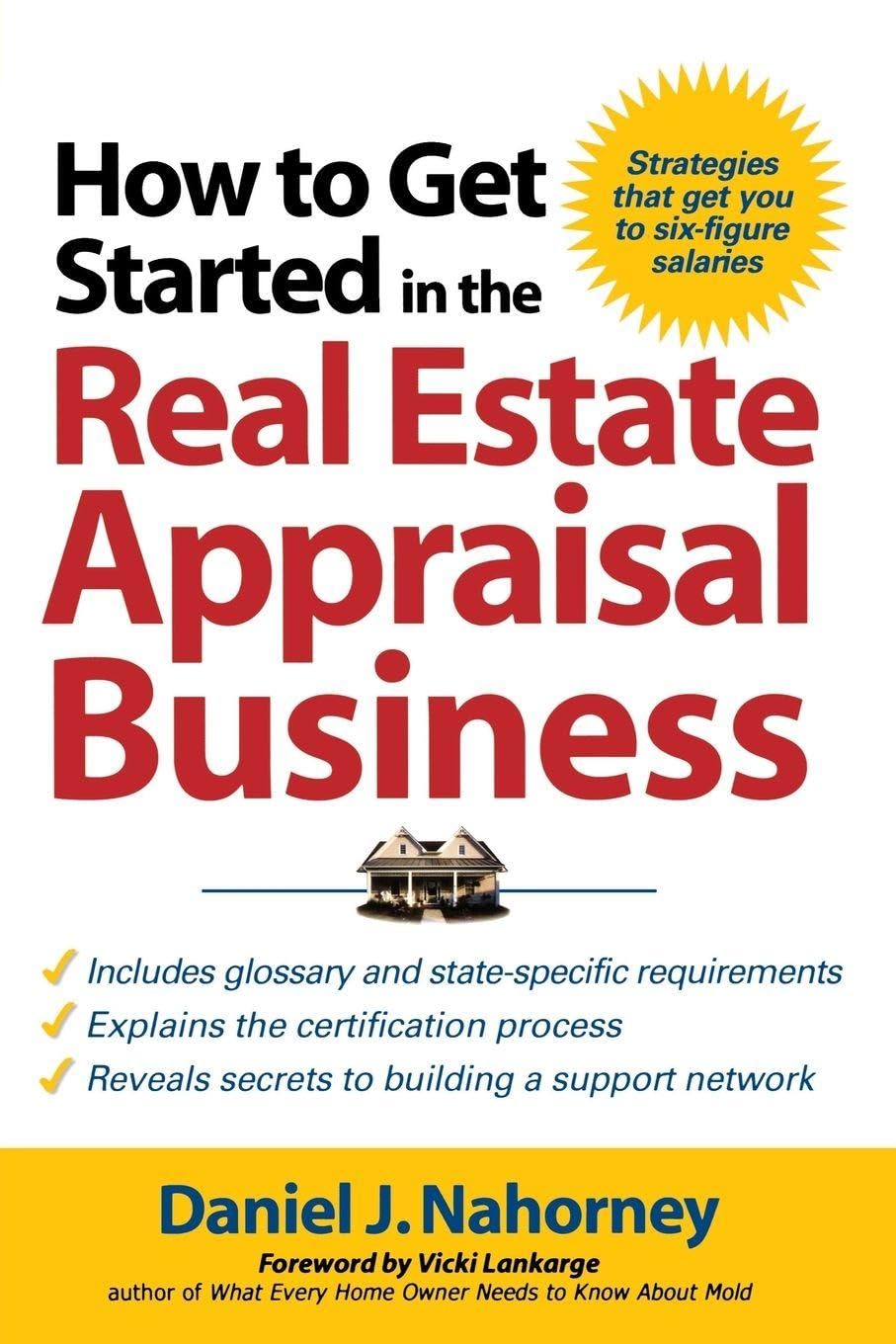 How to Get Started in the Real Estate Appraisal Business Law