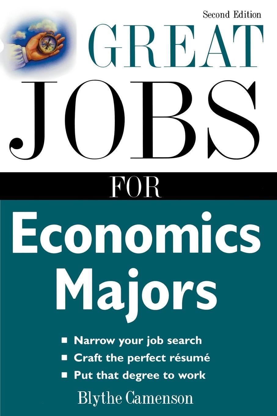 Great Jobs for Economics Majors Business, Finance & Career