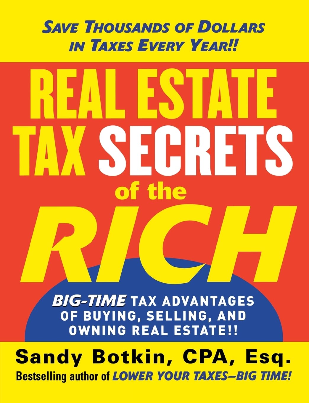 Real Estate Tax Secrets of the Rich Business, Finance & Career