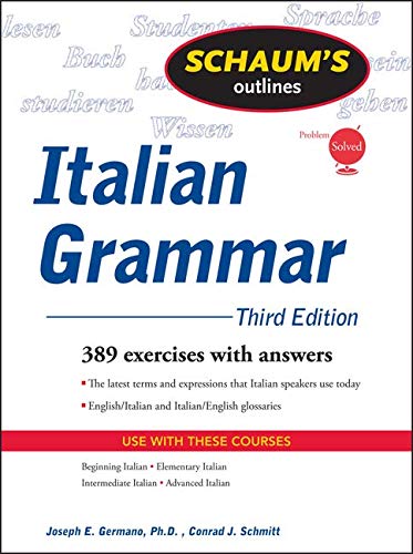 Schaum's Outline of Italian Grammar, Third Edition (Schaum's Outlines) Foreign Languages ​​& Dictionaries