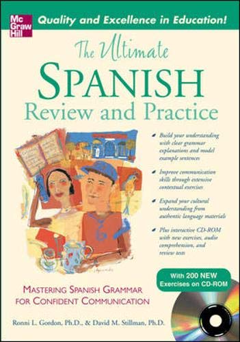 The Ultimate Spanish Review and Practice: Mastering Spanish Grammar for Confident Communication book