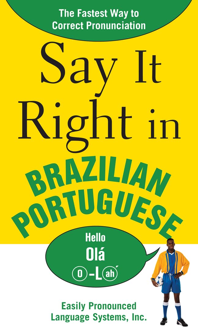 Say It Right in Brazilian Portuguese Foreign Languages ​​& Dictionaries