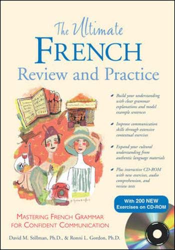 The Ultimate French Review and Practice: Mastering French Grammar for Confident Communication (UItimate Review & Reference Series) Foreign Languages ​​& Dictionaries