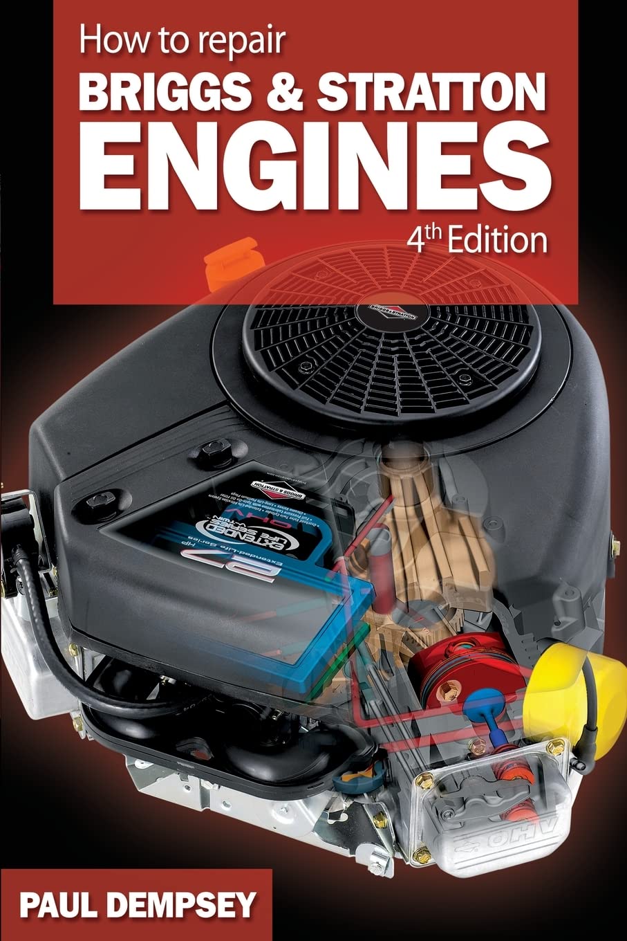 How to Repair Briggs and Stratton Engines, 4th Ed. Hobbies & Crafts