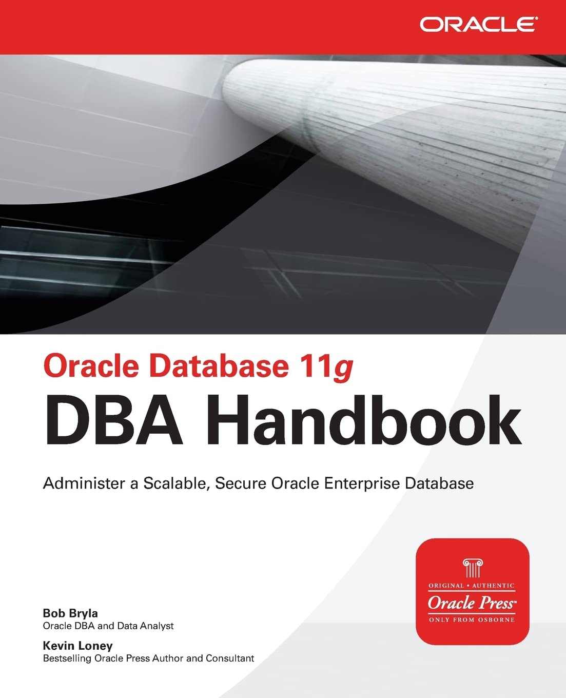 Oracle Database 11g DBA Handbook Computer Science