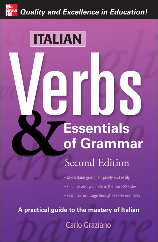 Italian Verbs & Essentials of Grammar, 2E. Foreign Languages ​​& Dictionaries