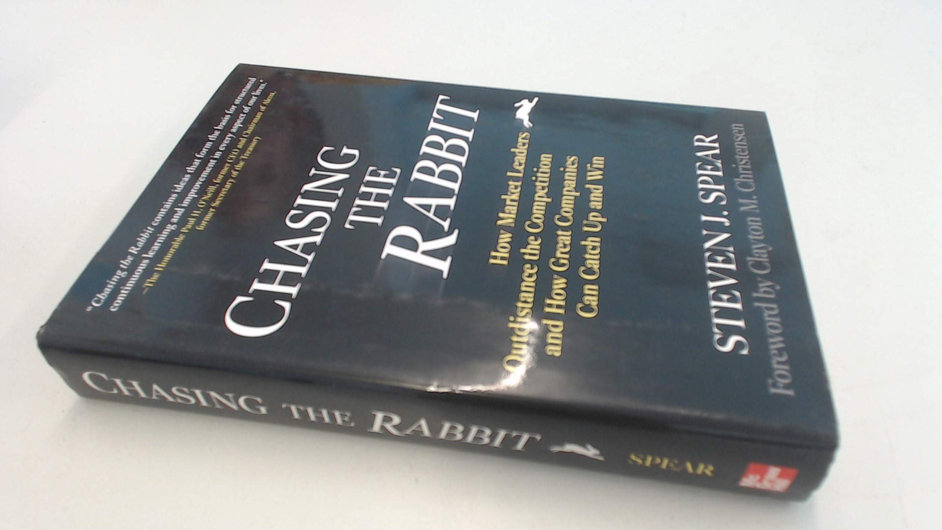 Chasing the Rabbit: How Market Leaders Outdistance the Competition and How Great Companies Can Catch Up and Win Business, Finance & Career