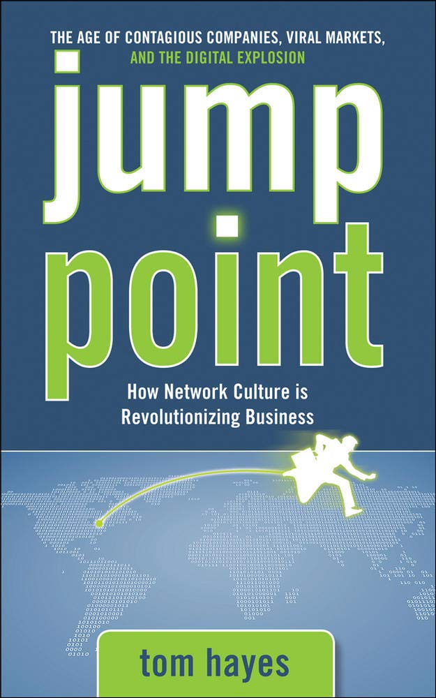 Jump Point: How Network Culture Is Revolutionizing Business Business, Finance & Career