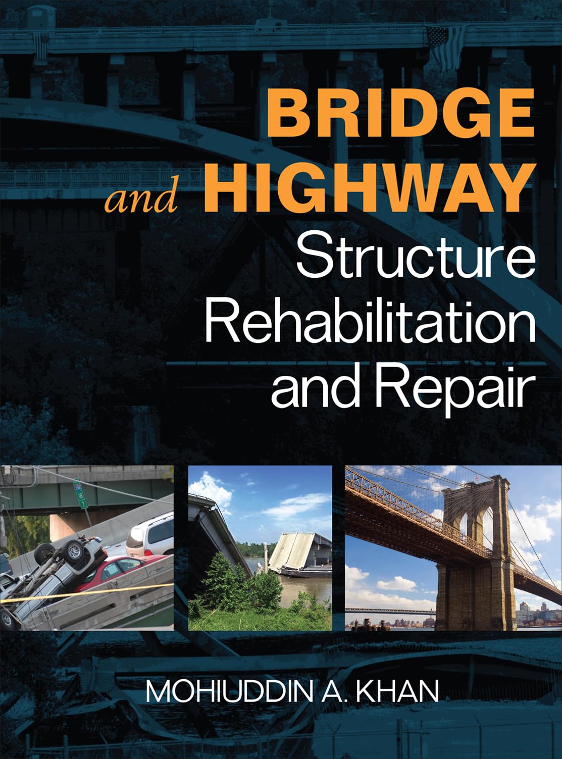 Bridge and Highway Structure Rehabilitation and Repair Business & Technology