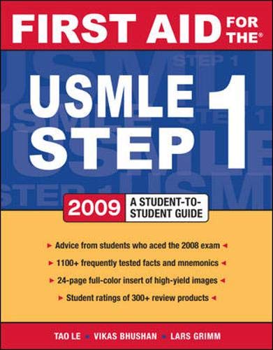 First Aid for the USMLE Step 1, 2009: A Student-to-student Guide Medicine
