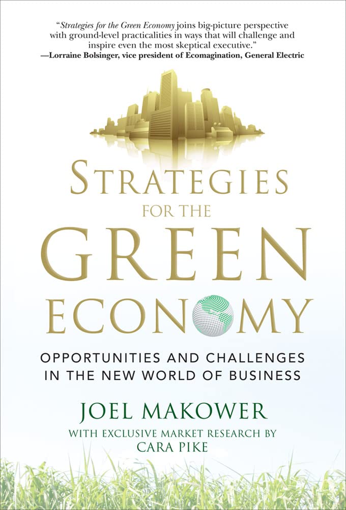 Strategies for the Green Economy: Opportunities and Challenges in the New World of Business Business, Finance & Career