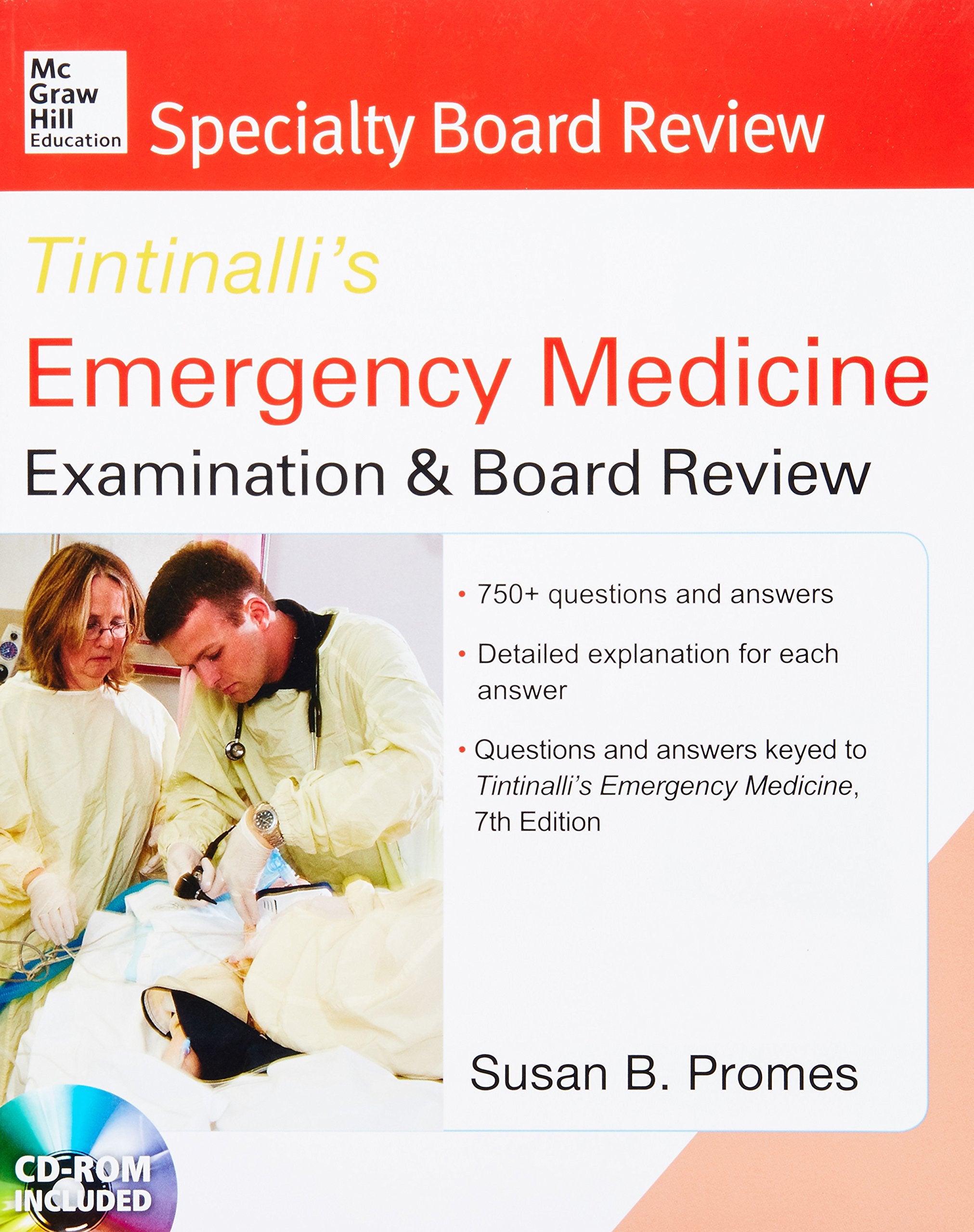 Tintinalli's Emergency Medicine: Examination & Board Review (Mcgraw-Hill Specialty Board Review) Medicine