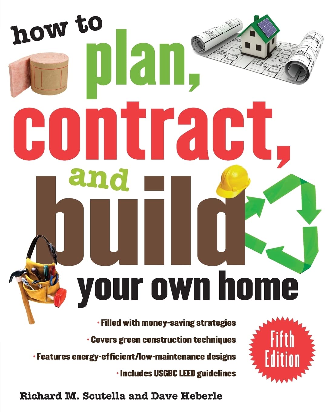 How to Plan, Contract, and Build Your Own Home, Fifth Edition Architecture