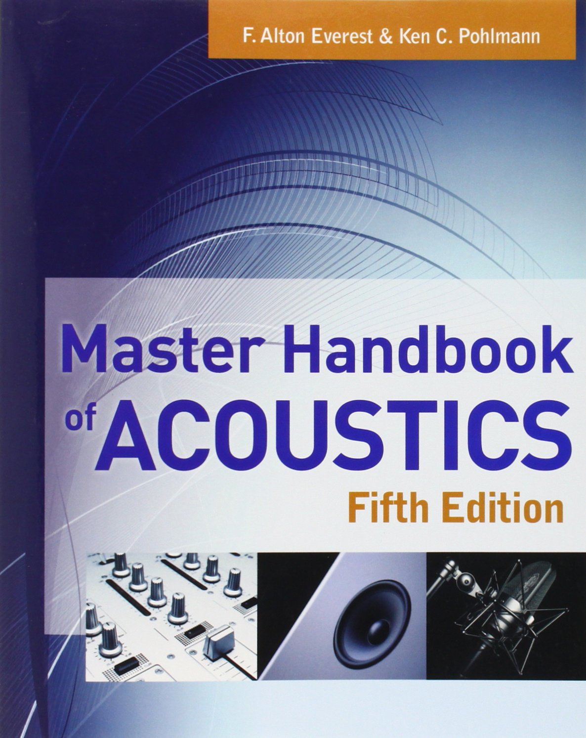 Master Handbook of Acoustics Arts & Music
