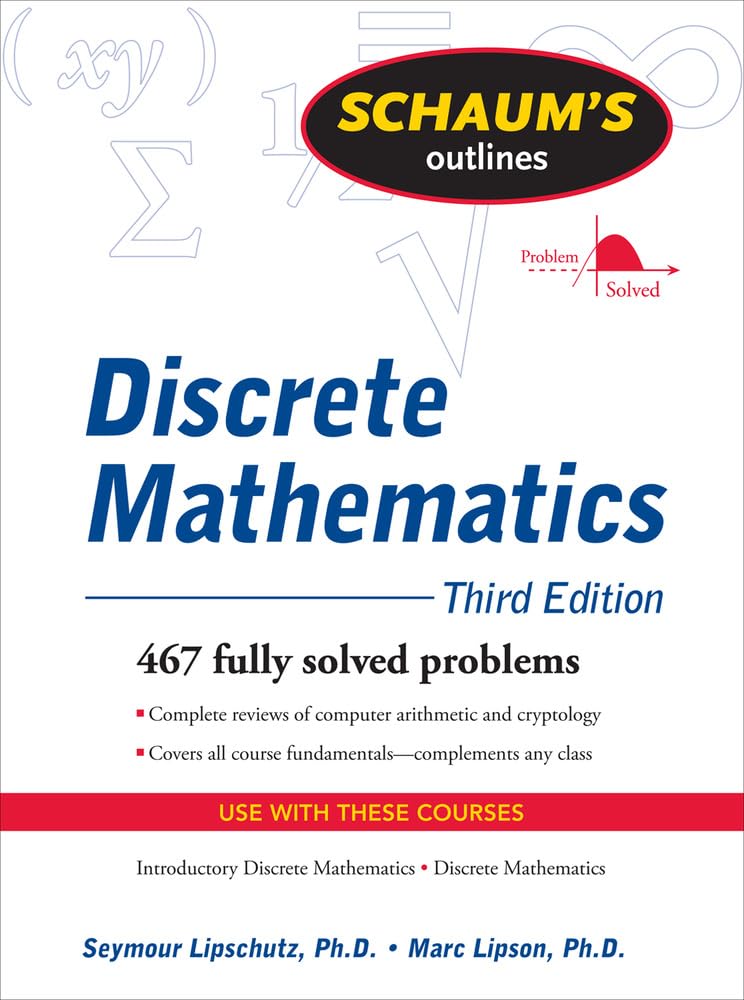 Schaum's Outline of Discrete Mathematics, Revised Third Edition (Schaum's Outlines) Education & Training