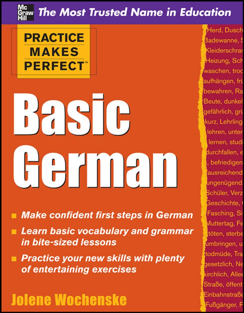 Practice Makes Perfect Basic German General education Books