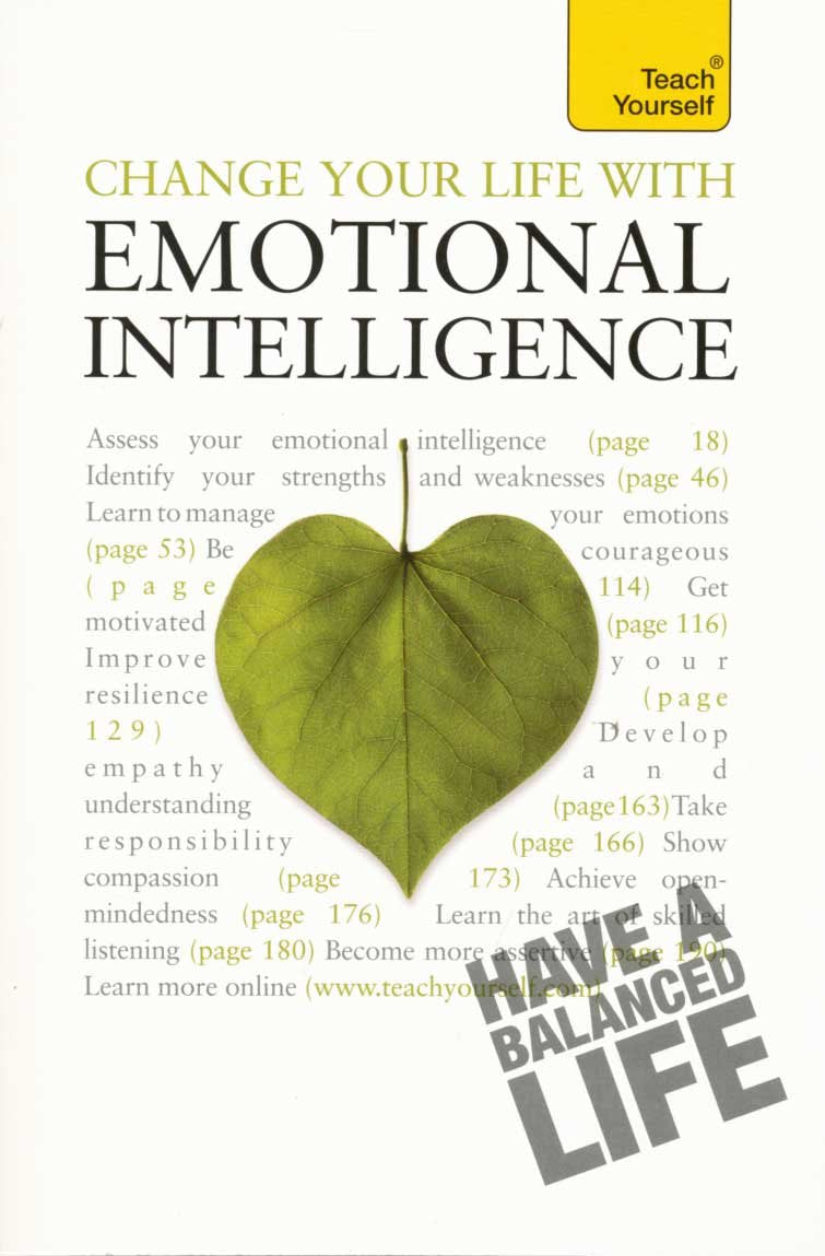 Teach Yourself Change Your Life With Emotional Intelligence Religion & Esotericism