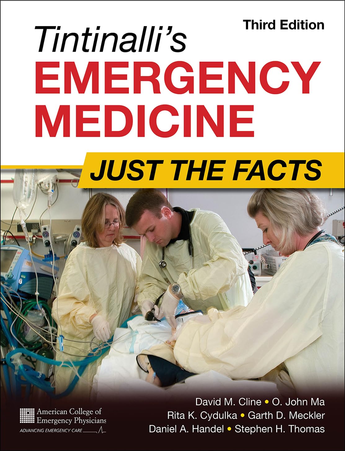 Tintinalli's Emergency Medicine: Just the Facts Medicine