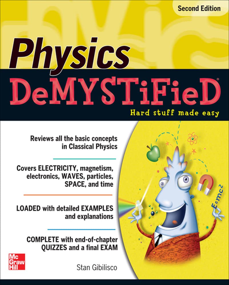 Physics DeMYSTiFieD, Second Edition Business & Technology