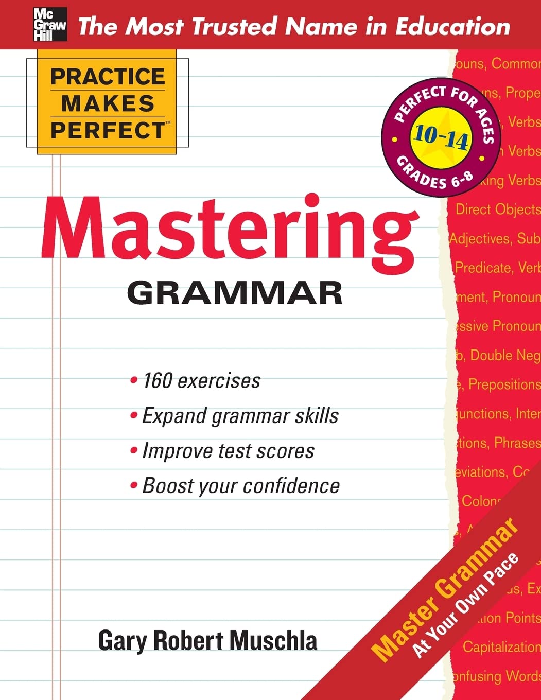 Practice Makes Perfect Mastering Grammar (Practice Makes Perfect Series): Perfect for Ages 10-14 / Grades 6-8 Books