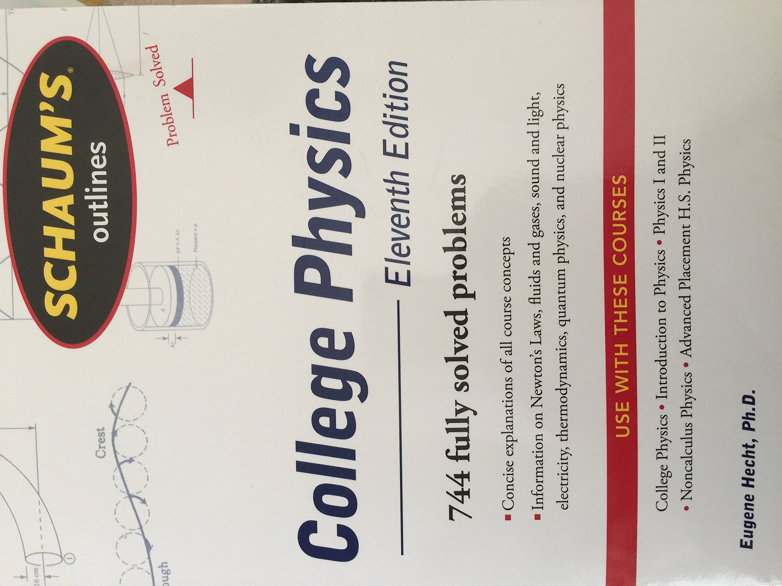Schaum's Outlines of College Physics Study Guides