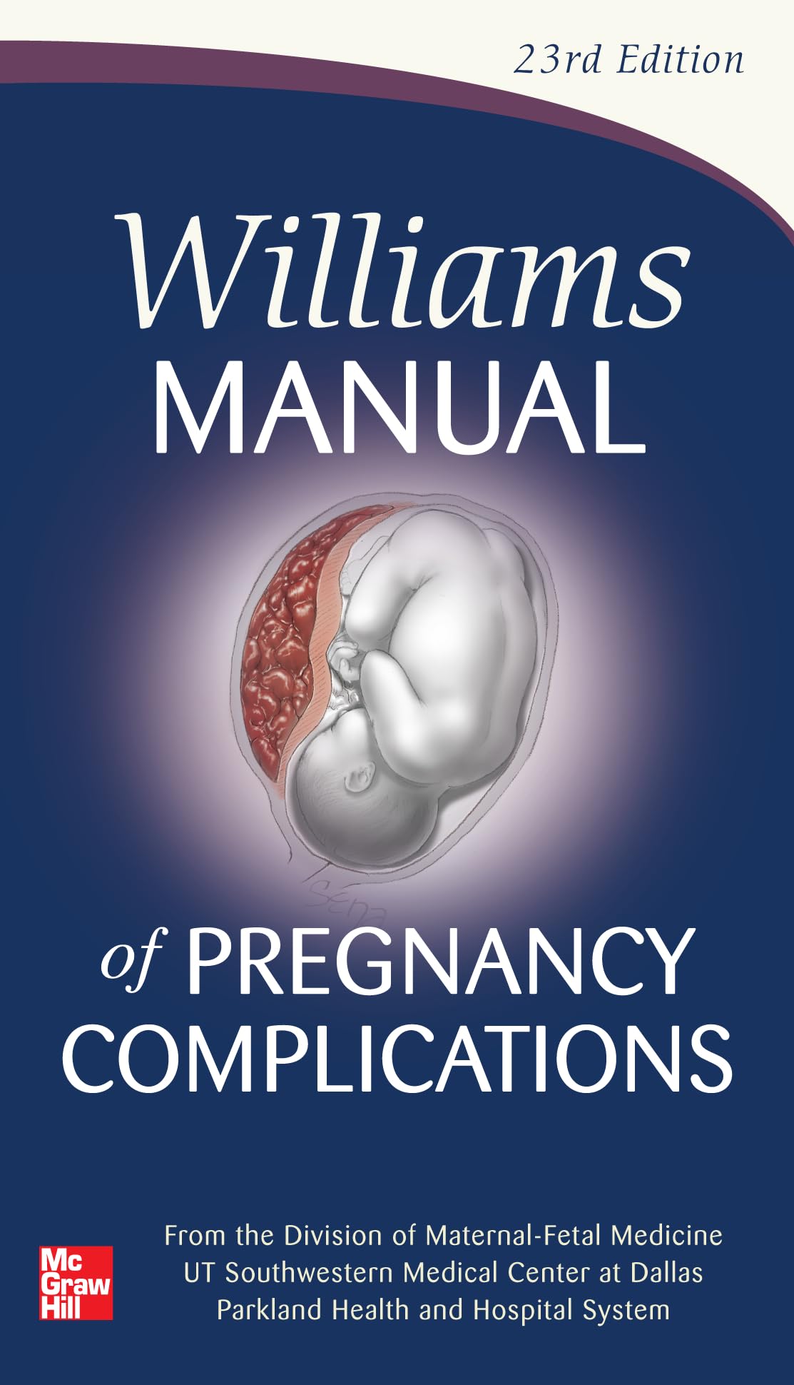 Williams Manual of Pregnancy Complications Medicine