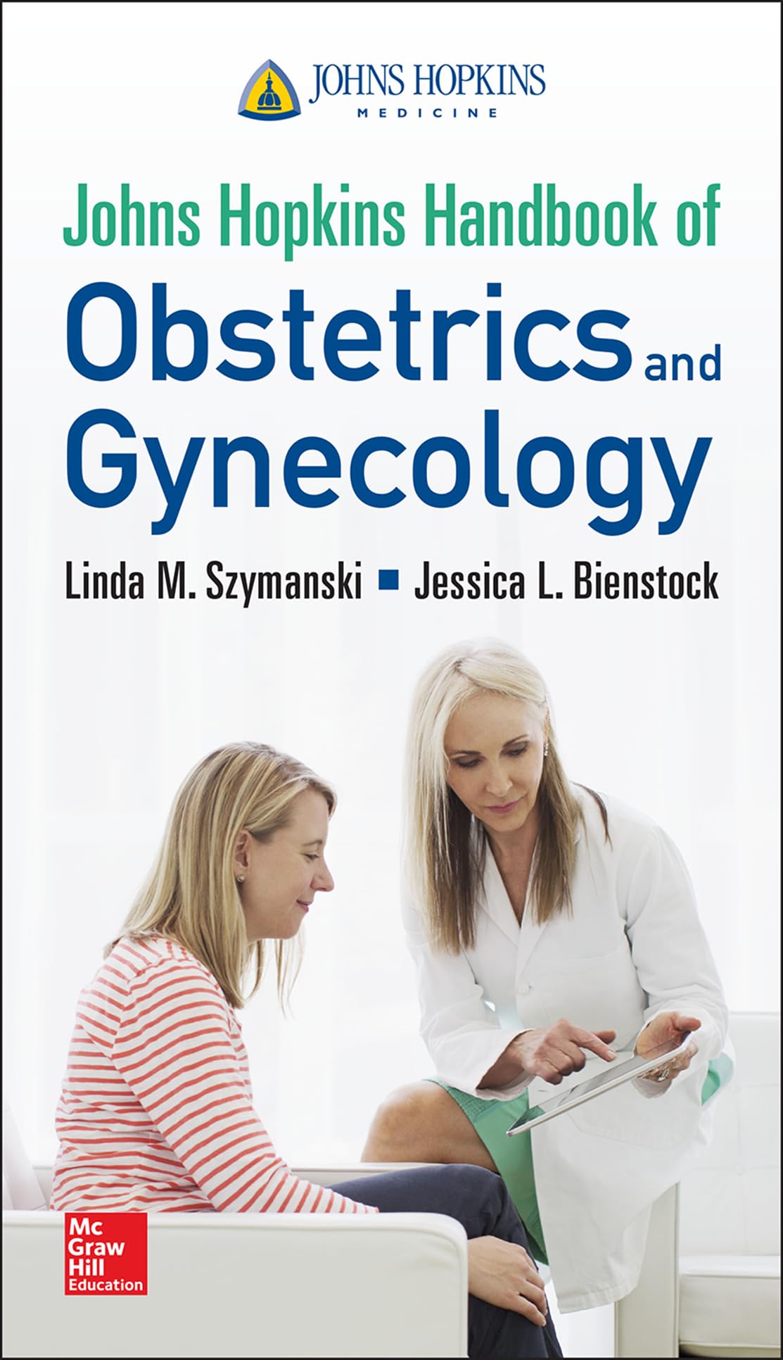 Johns Hopkins Handbook of Obstetrics and Gynecology Medicine