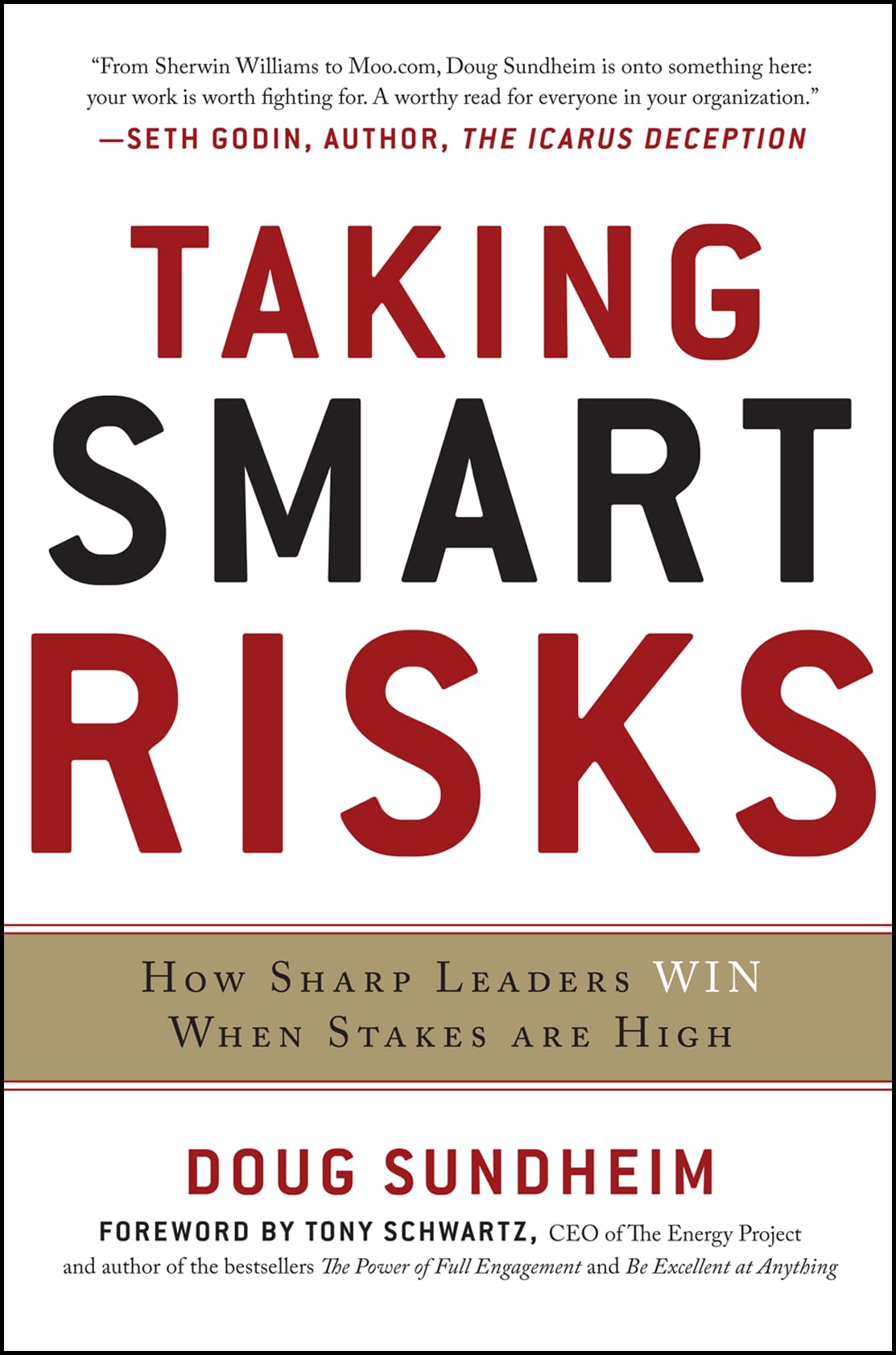 Taking Smart Risks Law