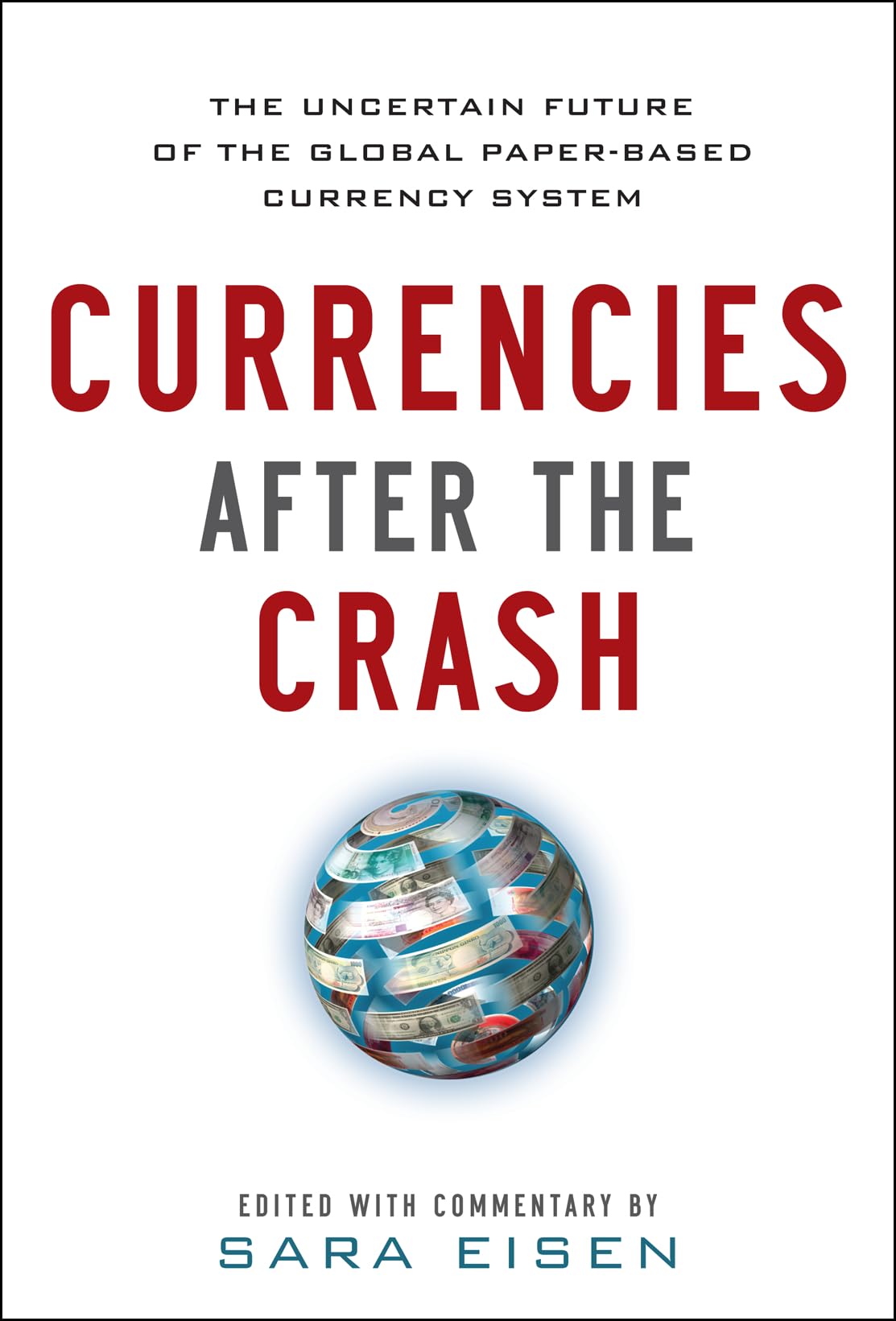 Currencies After the Crash Law Books