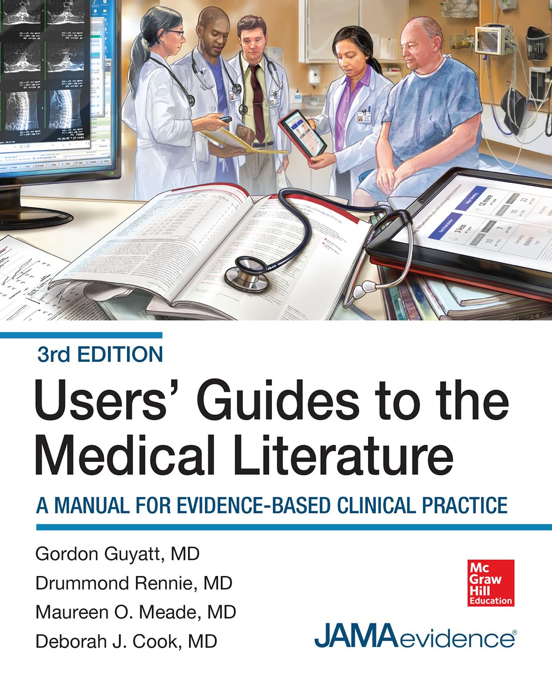 Users' Guides to the Medical Literature: A Manual for Evidence-Based Clinical Practice, 3E Medicine