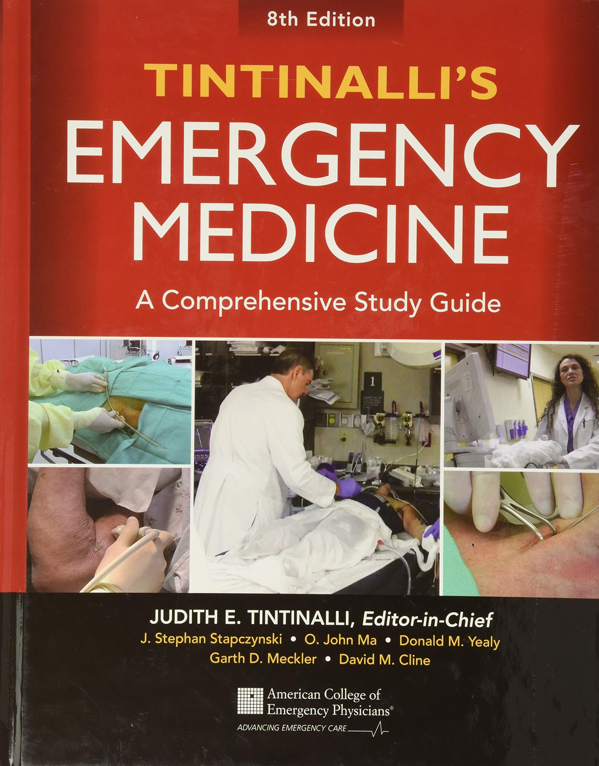 Tintinalli's Emergency Medicine: A Comprehensive Study Guide Medicine