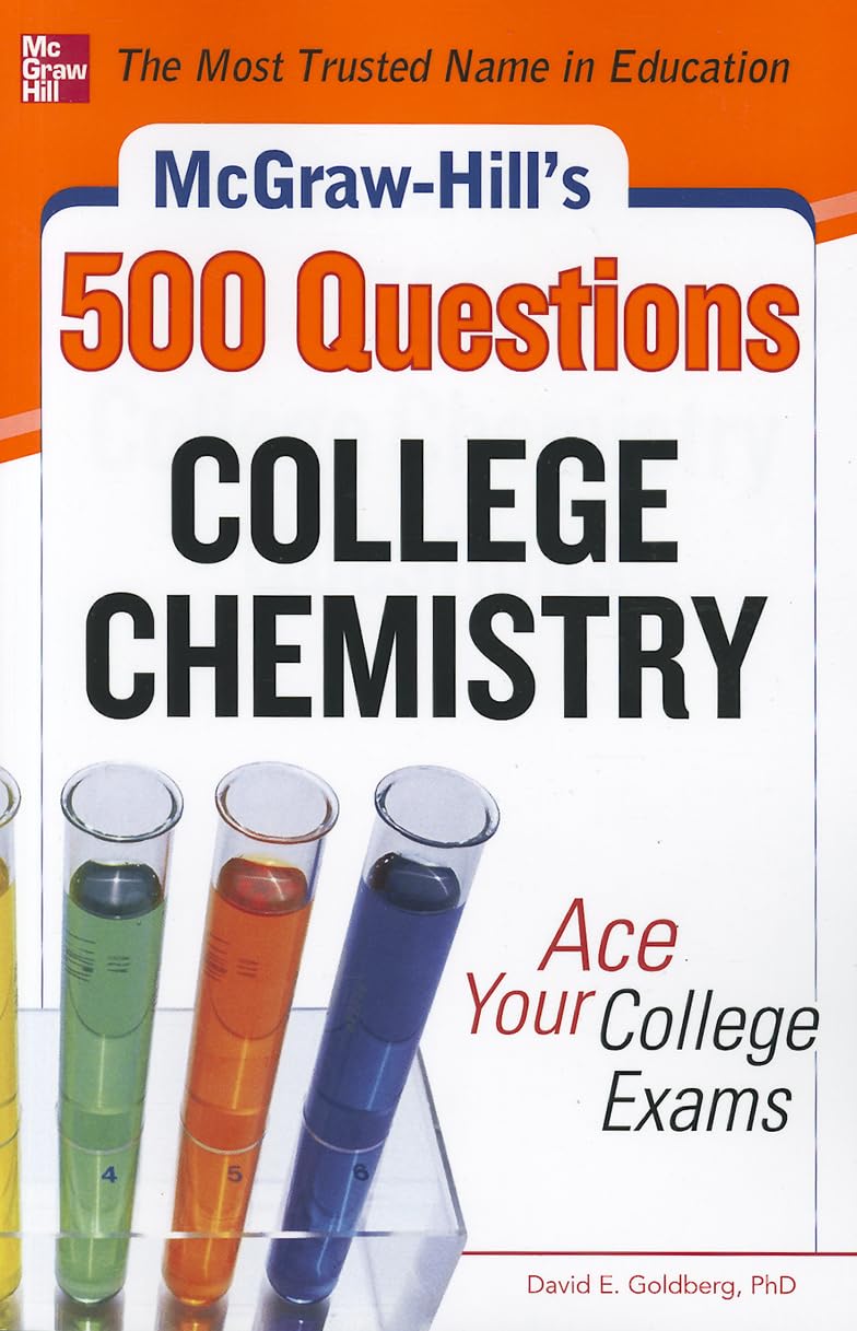 McGraw-Hill's 500 College Chemistry Questions Study Guides