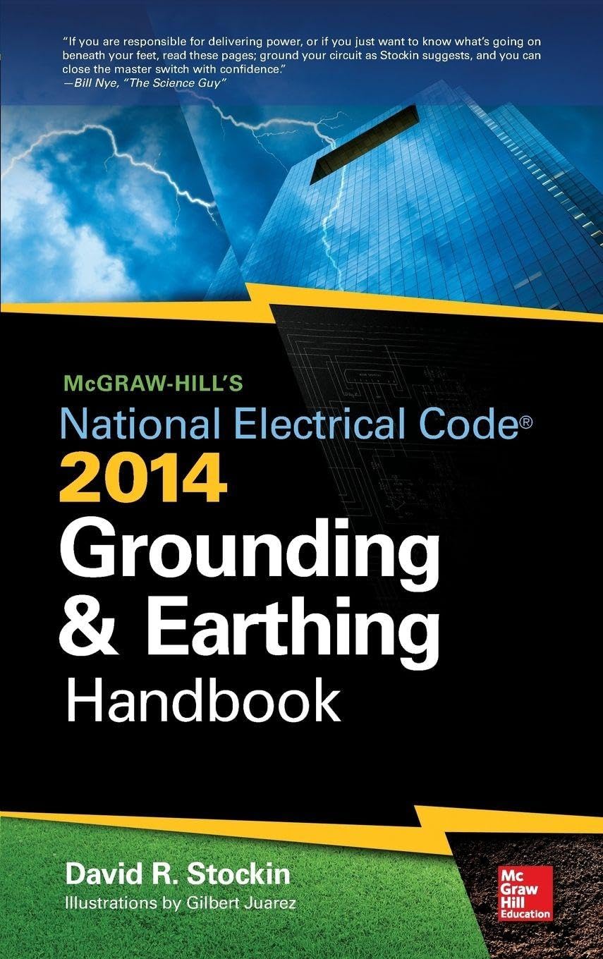 McGraw-Hill's NEC 2014 Grounding and Earthing Handbook book