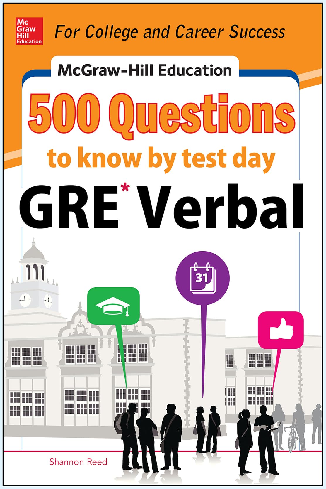 McGraw-Hill Education 500 GRE Verbal Questions to Know by Test Day Study Guides