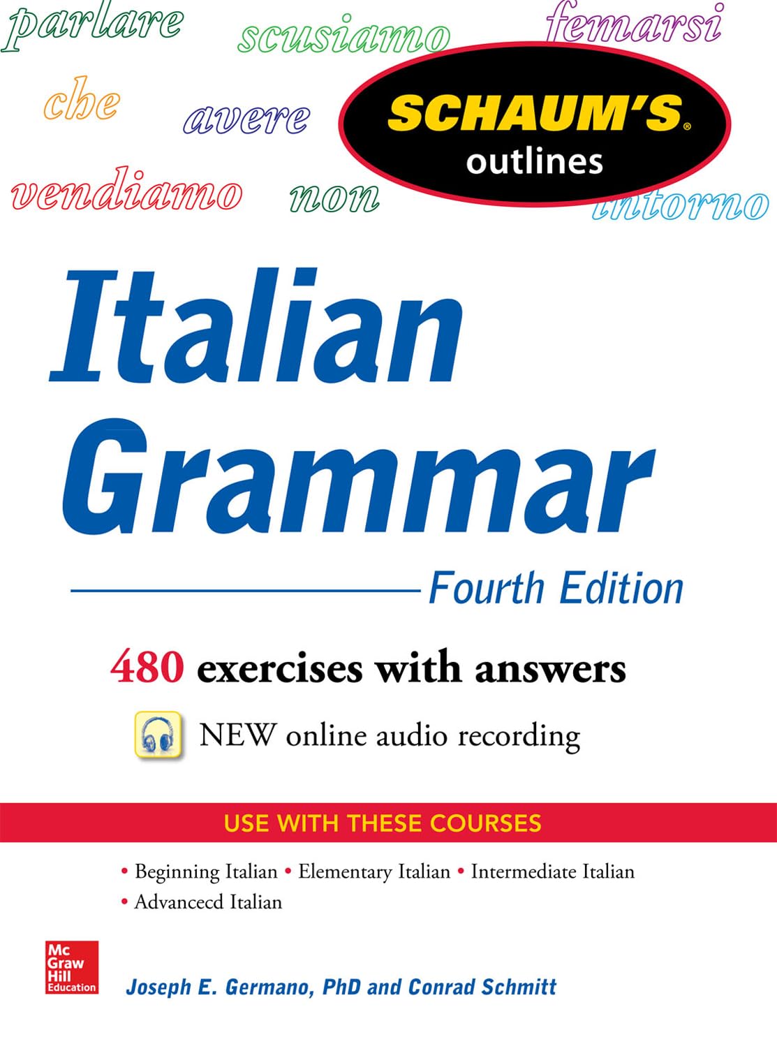 SOS ITALIAN GRAMMAR 4E (Schaum's Outlines) Foreign Languages ​​& Dictionaries