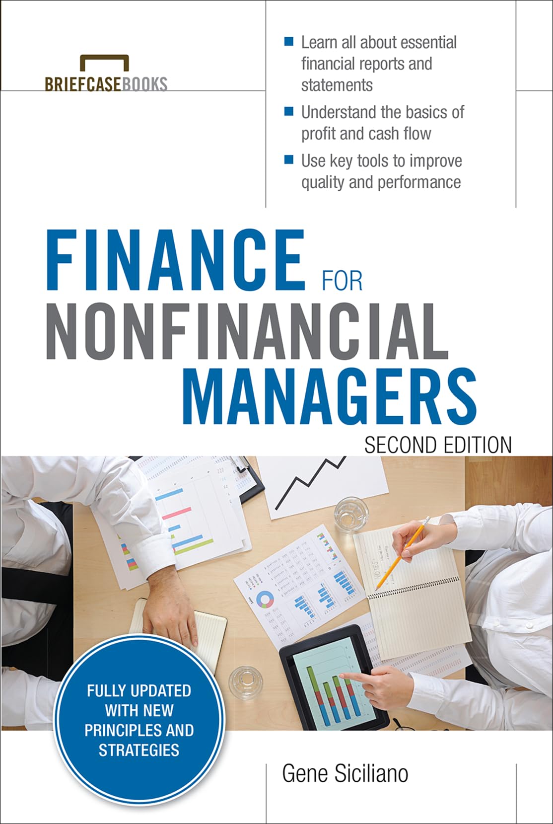 Finance for Nonfinancial Managers, Second Edition (Briefcase Books Series) Business, Finance & Career