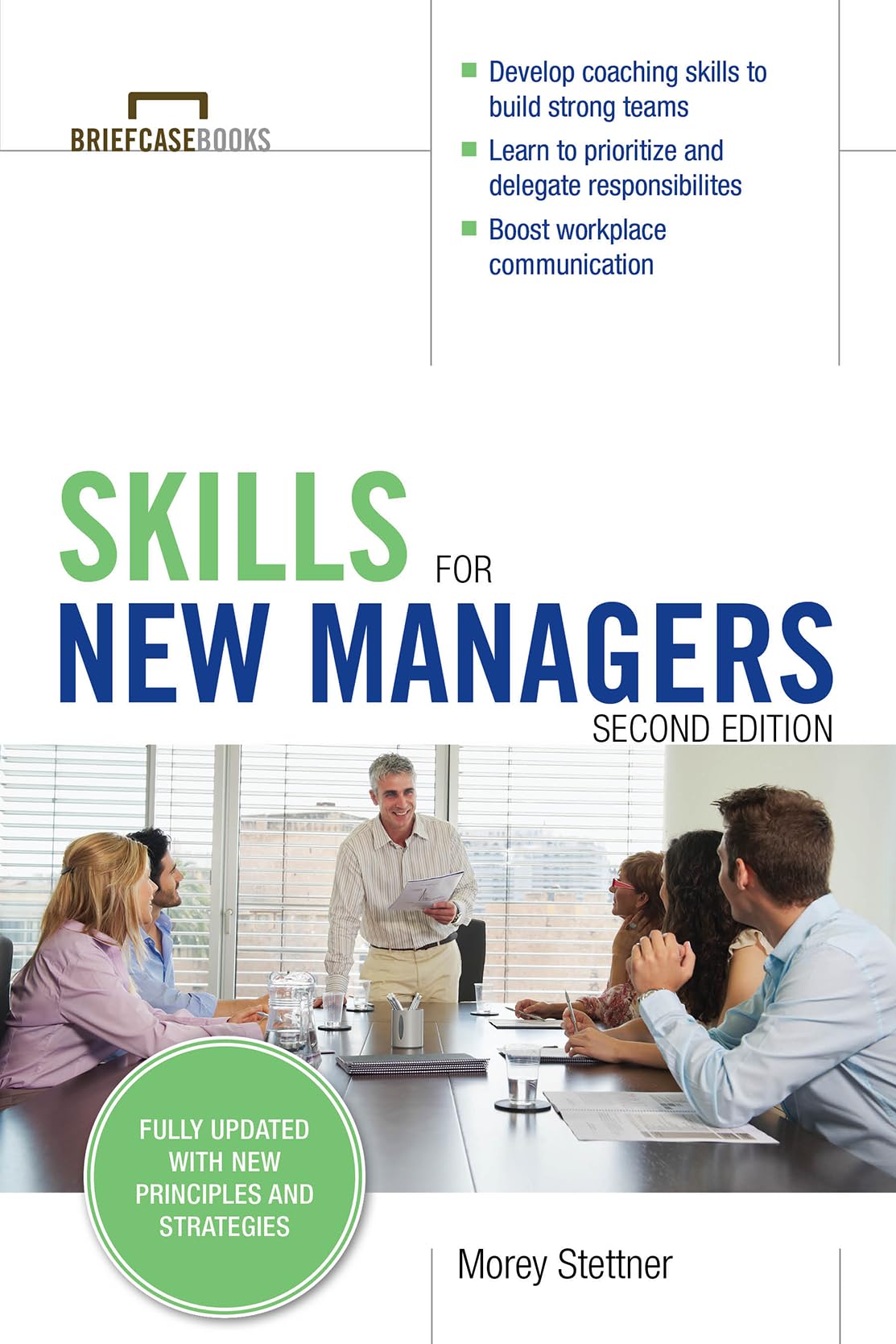 Skills for New Managers (Briefcase Books) book