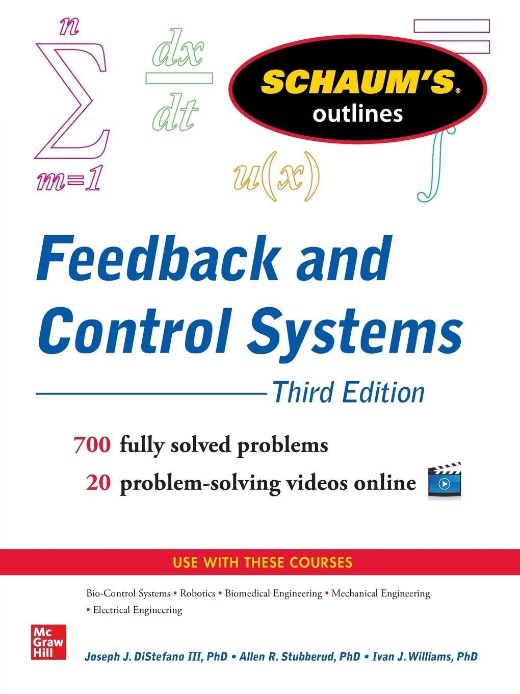 Schaum's Outline of Feedback and Control Systems, 3rd Edition (Schaum's Outlines) Study Guides