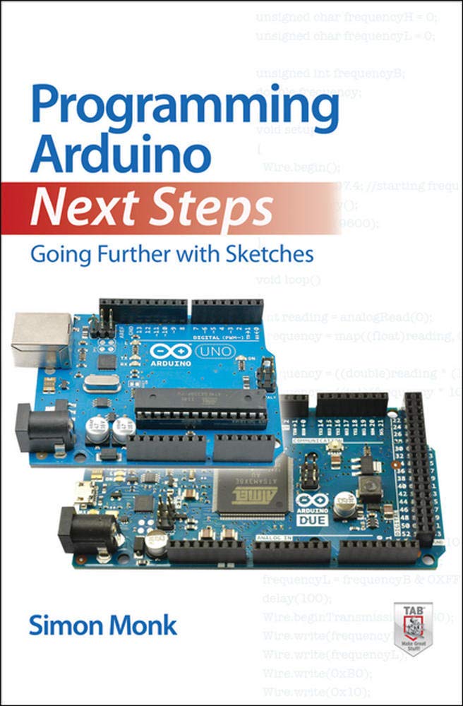 Product Image: Programming Arduino Next Steps: Going Further with Sketches