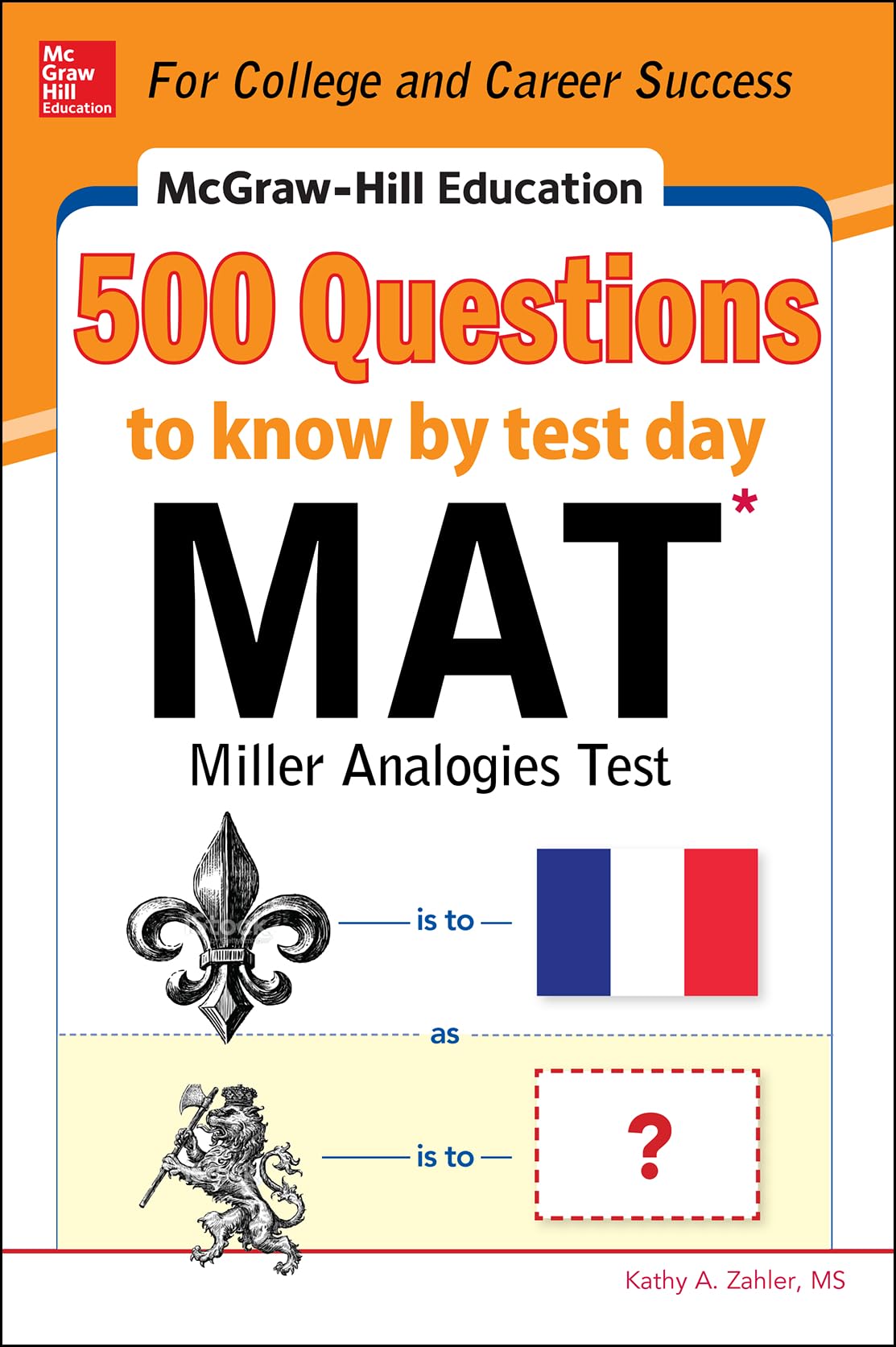 McGraw-Hill Education 500 MAT Questions to Know by Test Day Business, Finance & Career