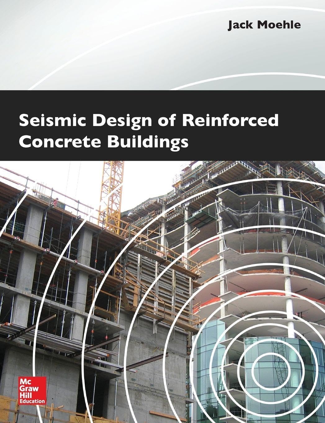 Seismic Design of Reinforced Concrete Buildings Business & Technology