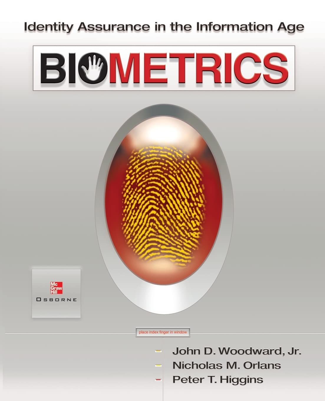 Biometrics. Identity Assurance in the Information Age. Computer Science