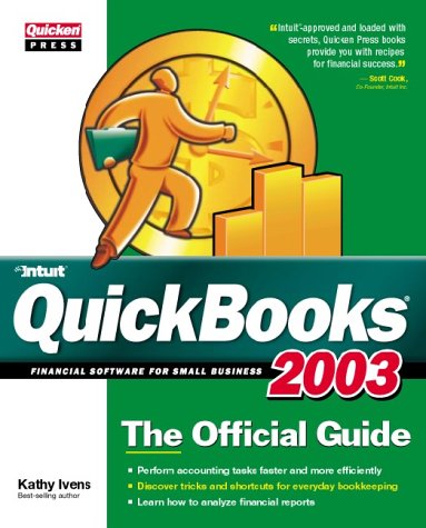 Quickbooks 2003: The Official Guide (Quicken Press) Books