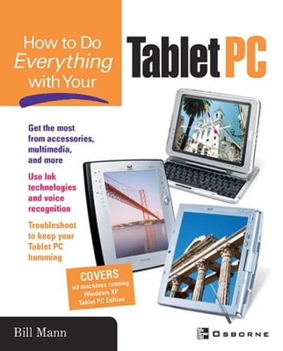 How to Do Everything With Your Tablet PC Computer Science