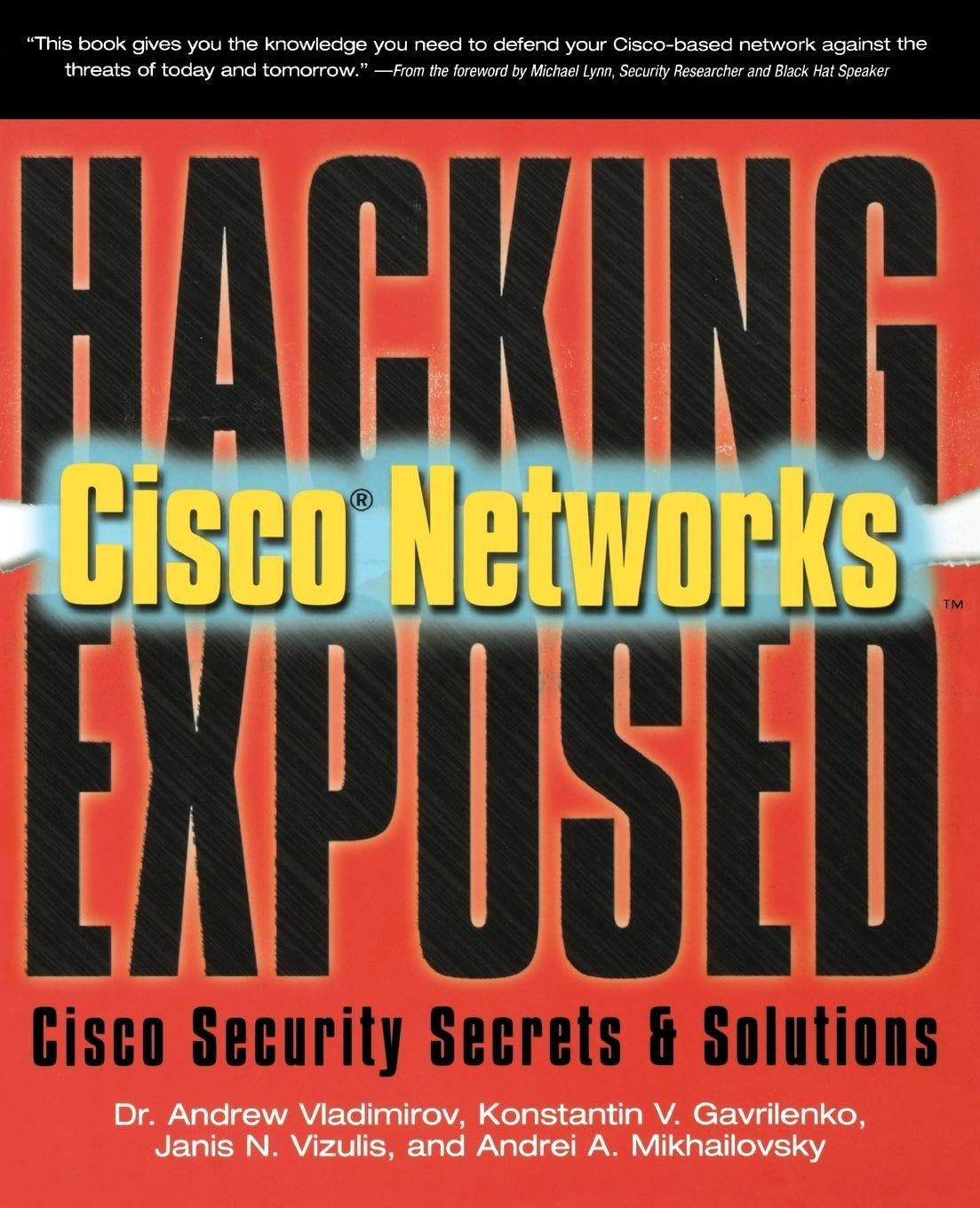 Hacking Exposed Cisco Networks Computer Science Books