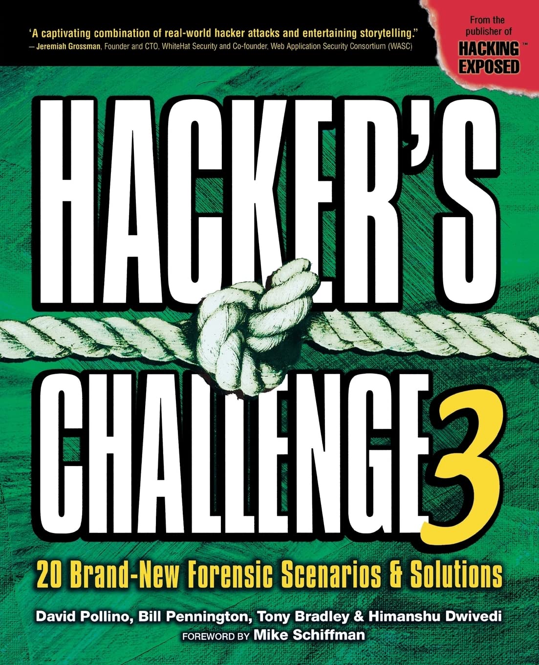 Hacker's Challenge 3: 20 Brand New Forensic Scenarios &Amp; Solutions (V. 3): 20 Brand-New Forensic Scenarios & Solutions Computer Science