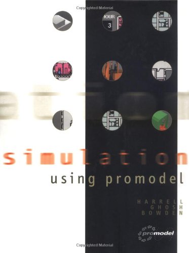 Simulation Using Promodel (Mcgraw-Hill Series in Industrial Engineering and Management Science) Books