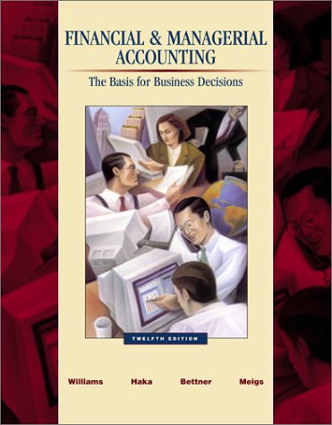 Financial and Managerial Accounting: A Basis for Business Decisions Business, Finance & Career