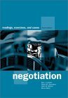 Negotiation: Readings, Exercises, and Cases Business, Finance & Career Books