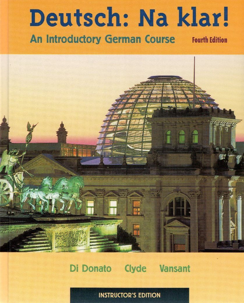 Deutsch, Na Klar: An Introductory German Course: Na Klar! an Introductory German Course: Instructor's Edition Contemporary literature